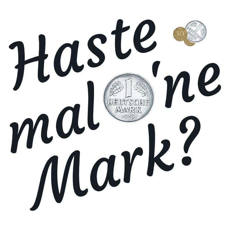 Haste Mal Eine Mark Nostalgie