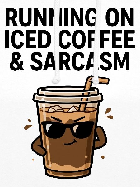 Eiskaffee mit einer Prise Sarkasmus