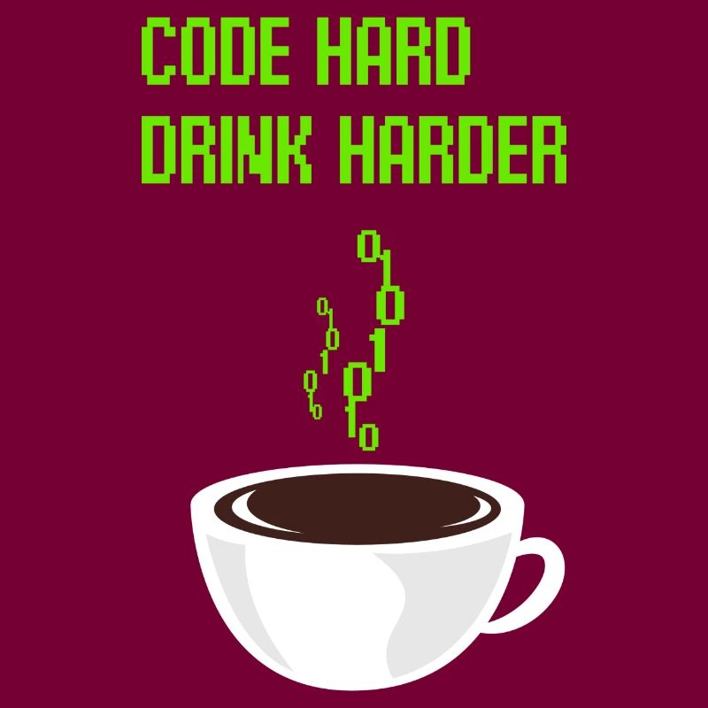 code hard drink harder