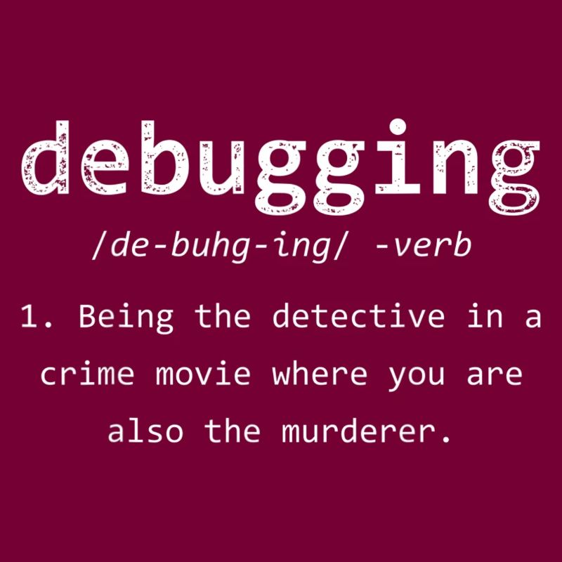 Debugging Lustiges Programmierer Definition