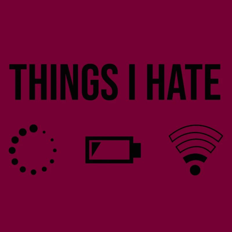 Things I hate Nerd Gamer Programmierer Geschenk