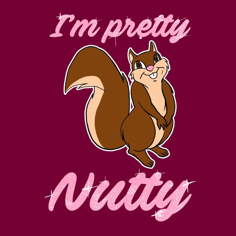 I'm Pretty Nutty Funny Squirrel Chipmunks Nuts