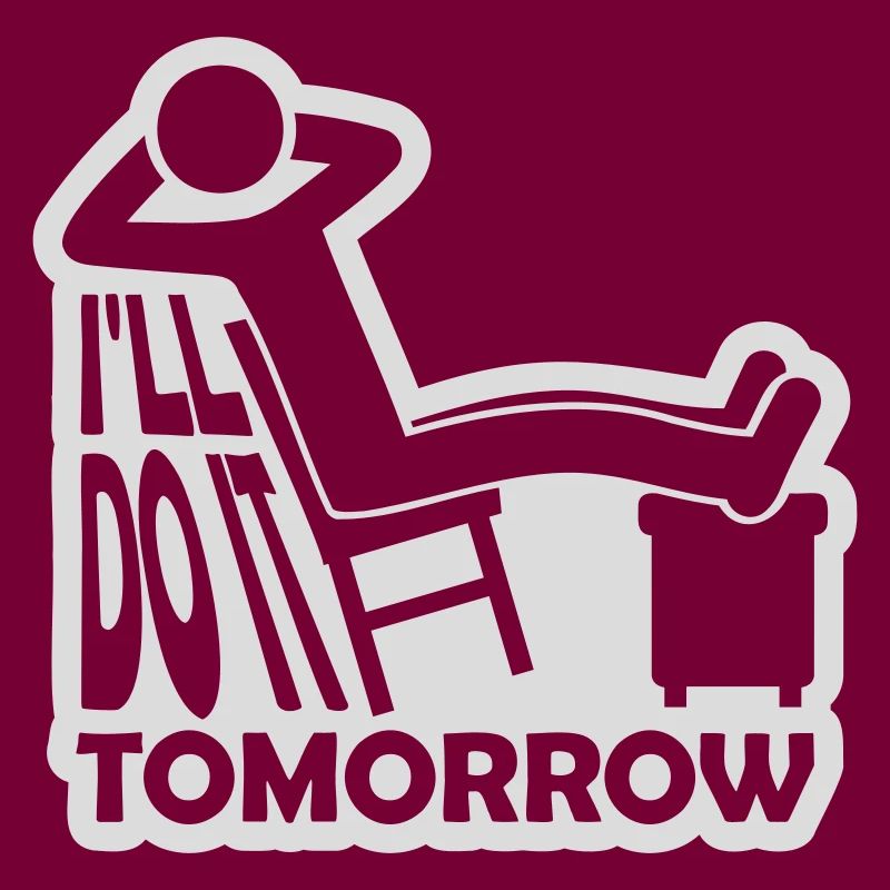 do it tomorrow quote