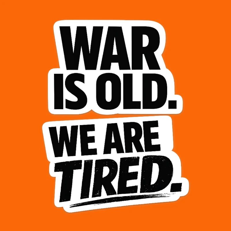 War No More – Sticker Peace & Humanity 
