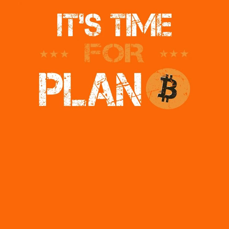 Its time for Plan B Bitcoin Krypto Crypto Währung