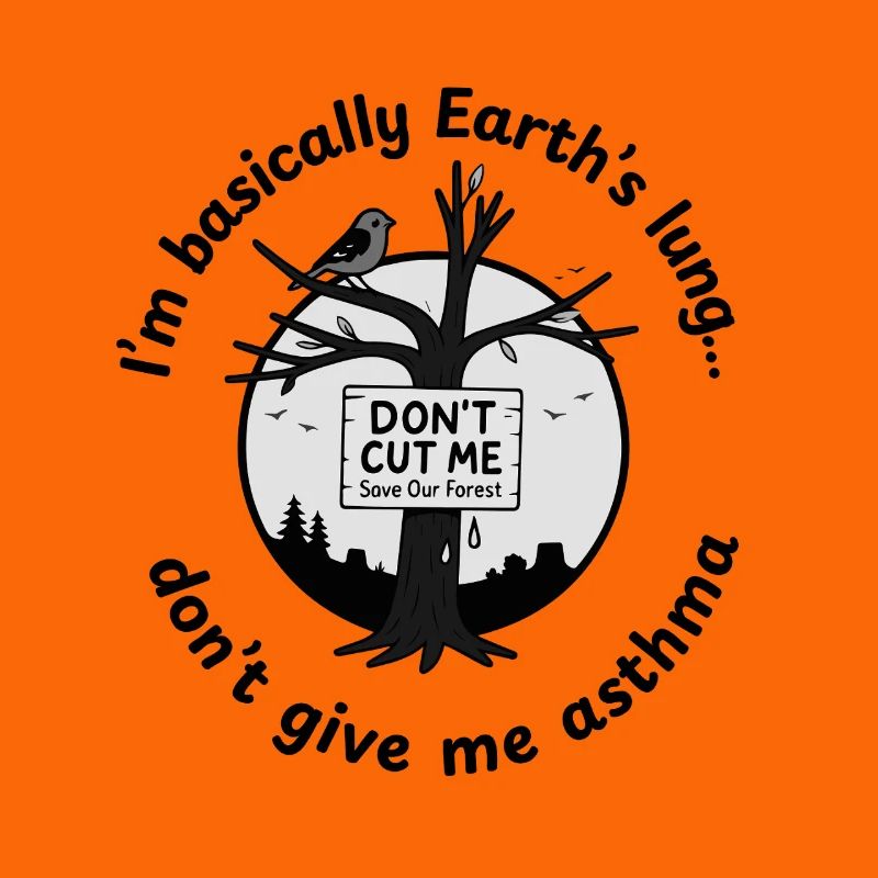 I’m Basically Earth’s Lung – Eco black
