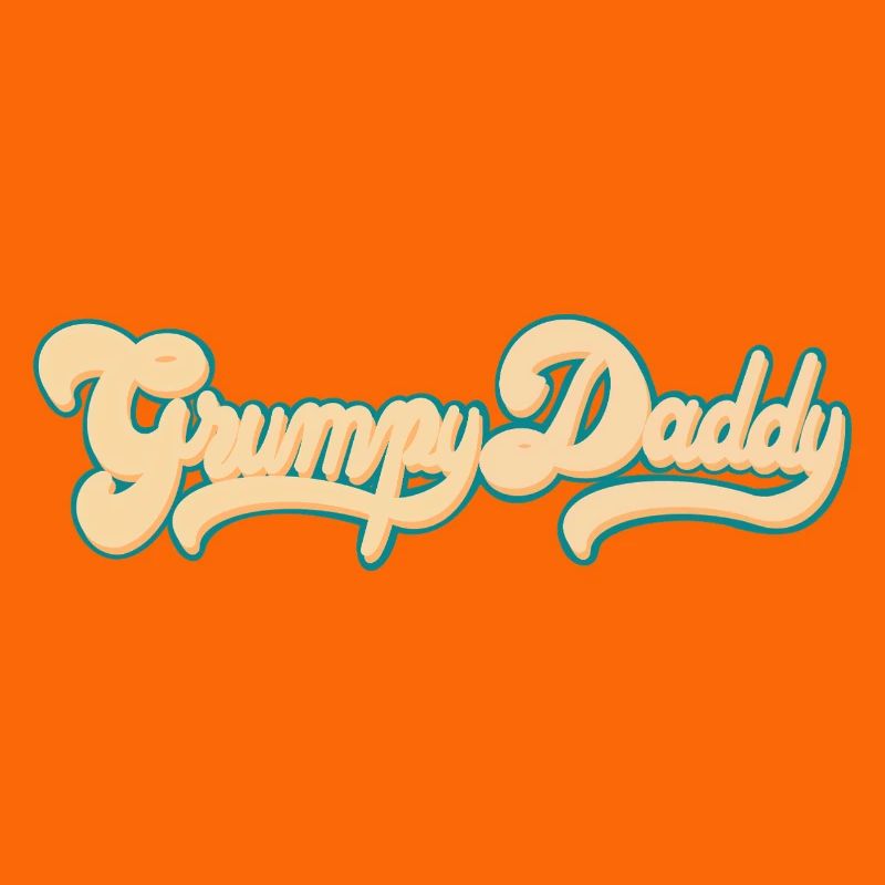 Grumpy Daddy Retro Script - Farbe "Groovy Baby"