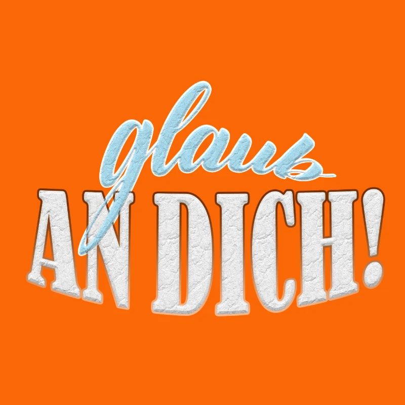 Glaub an dich! Premium Design
