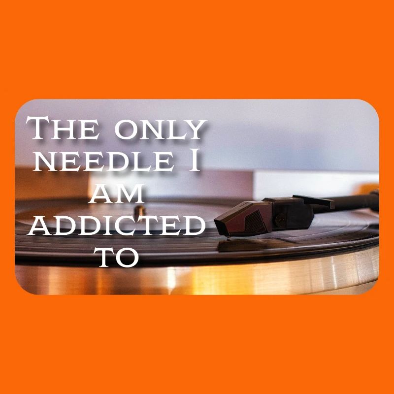 The only needle I am addicted to