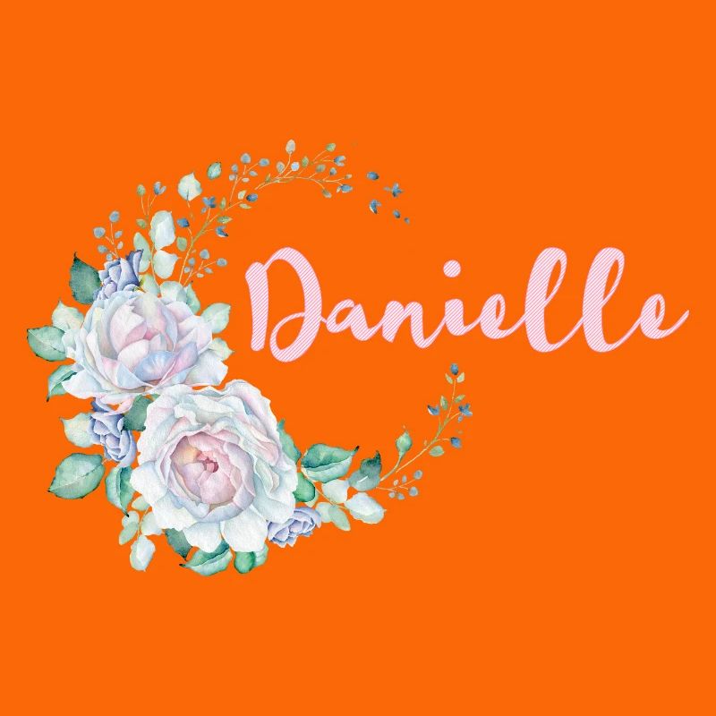 For Danielle
