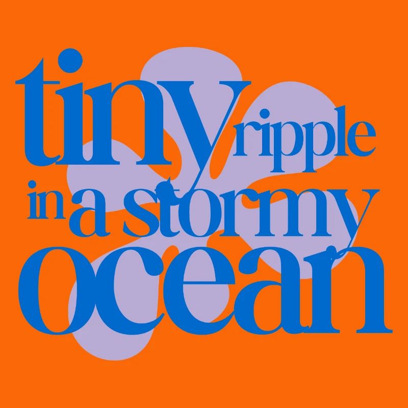 Tiny ripple in a stormy ocean (lavender)