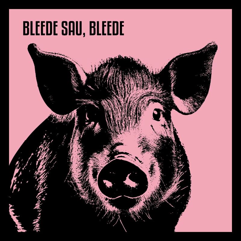 Bleede Sau, bleede