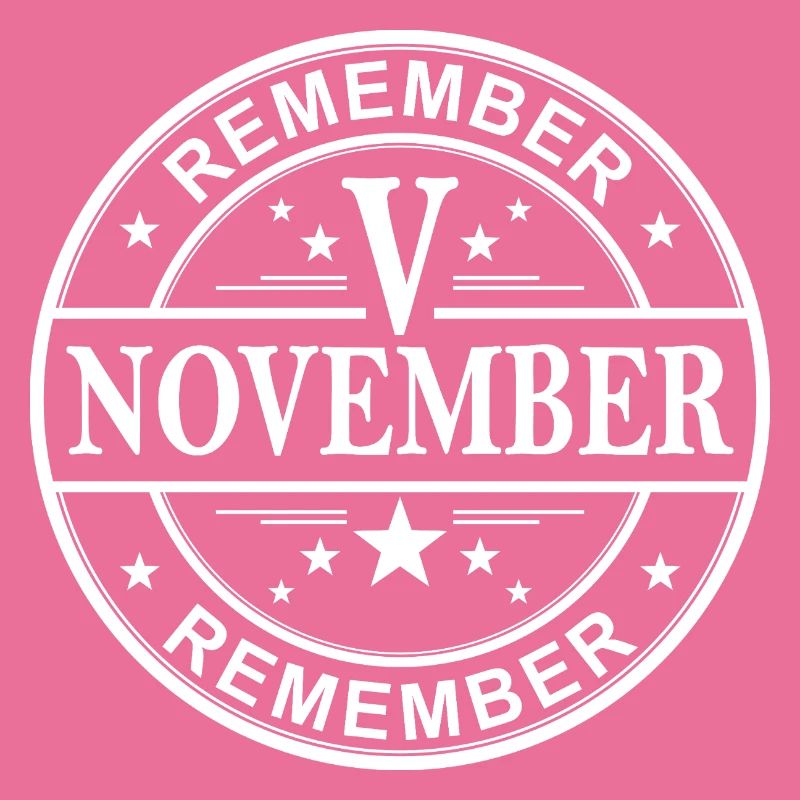Remember Remember V November White 
