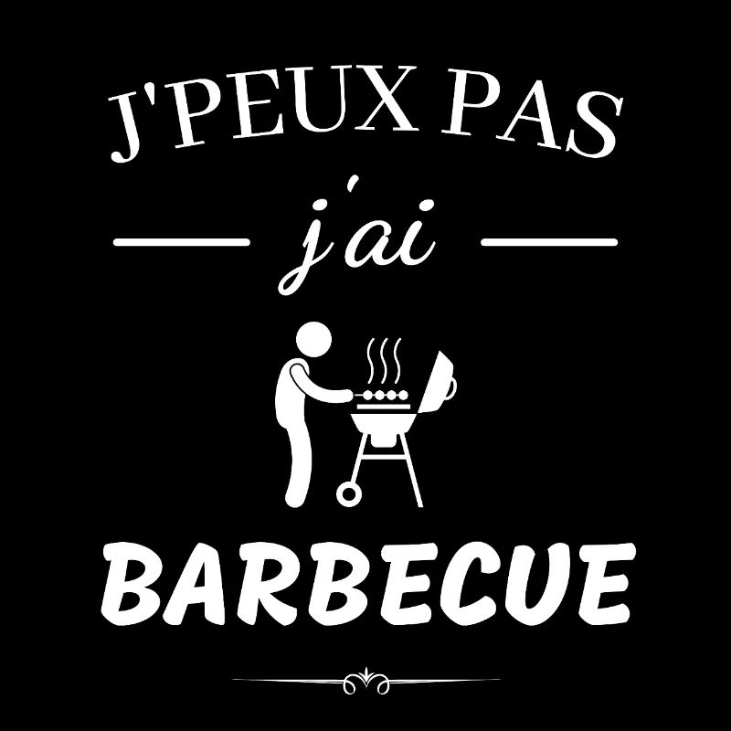 Ich kann nicht, ich habe ein Barbecue