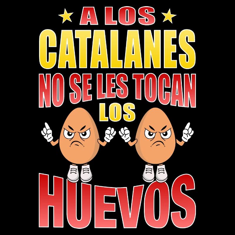 Catalans don't touch their eggs