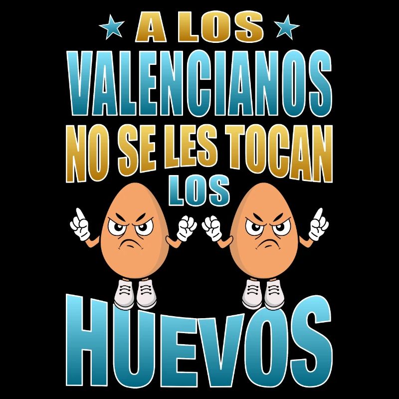 Valencians do not touch their eggs.