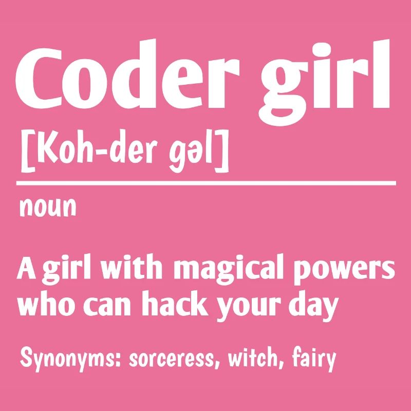 Coder Girl Definition Noun Software Developer Prog