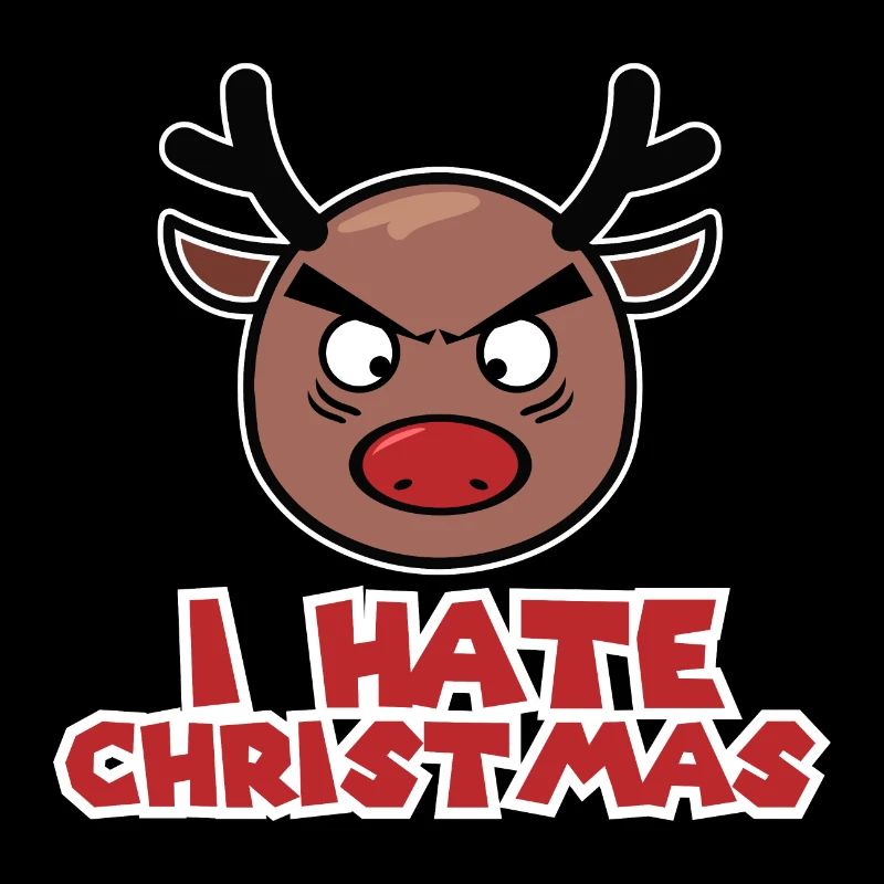 I hate Christmas Grantiger Rudolph Funny gift