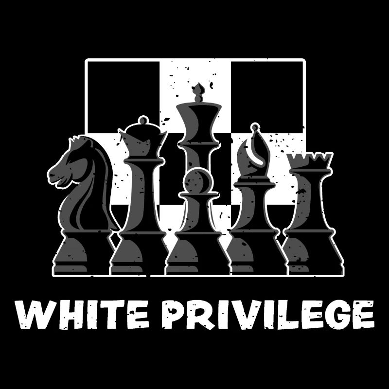 White Privilege - Échecs