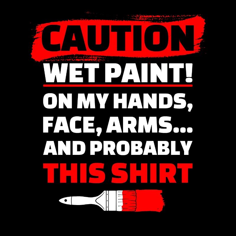 Caution Wet Paint Painters and Varnishers