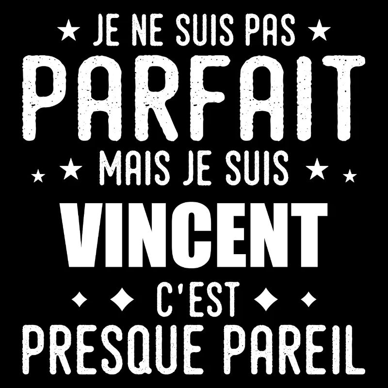 Vincent: authentisch, unvollkommen, oben, perfekt