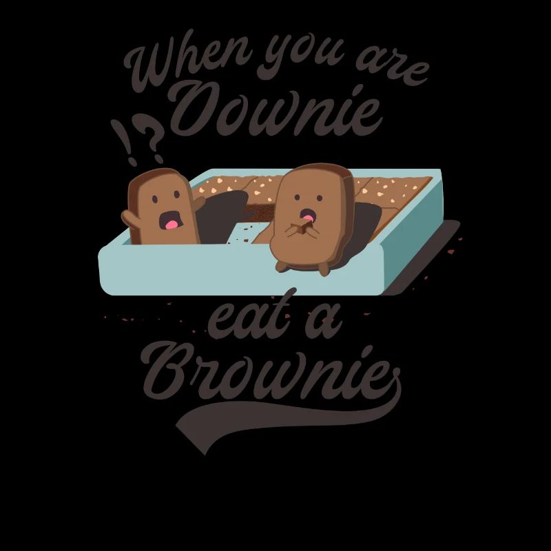 Wenn Sie Downie Sind, Essen Sie Einen Brownie