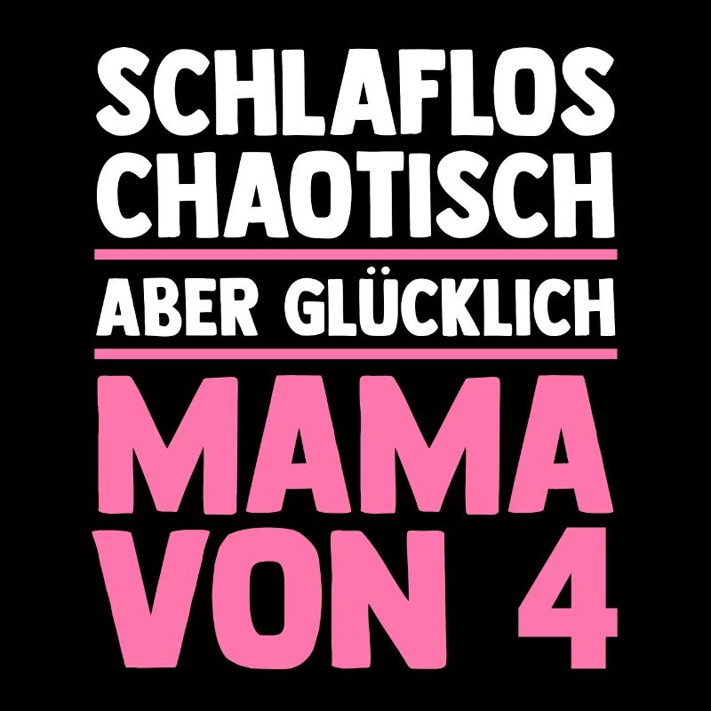 Mama Von 4 Kindern