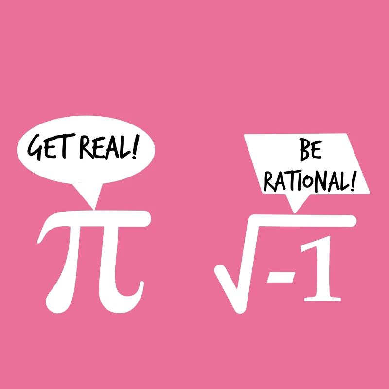 Get Real Be Rational Math Cadeau De Math