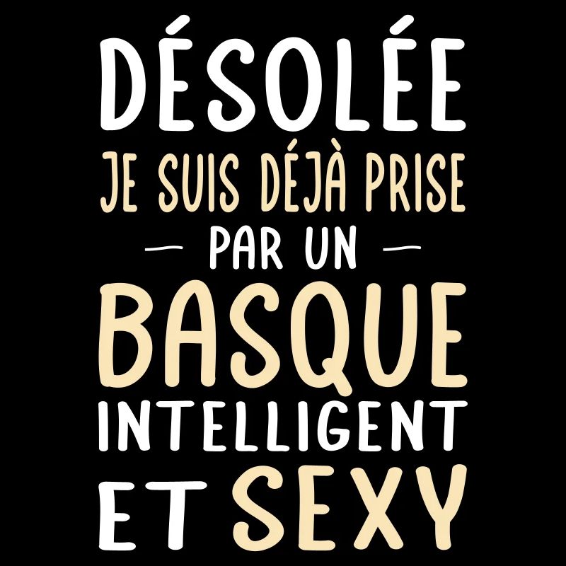 Désolée déjà prise par un Basque sexy