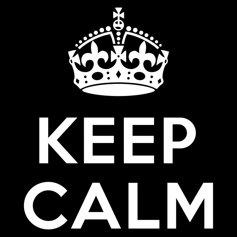 Keep calm Your Text