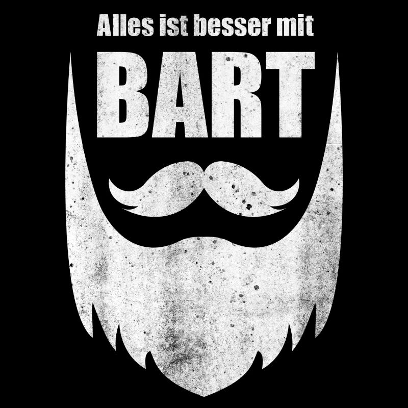 Alles ist besser mit Bart geiler Bart Vintage