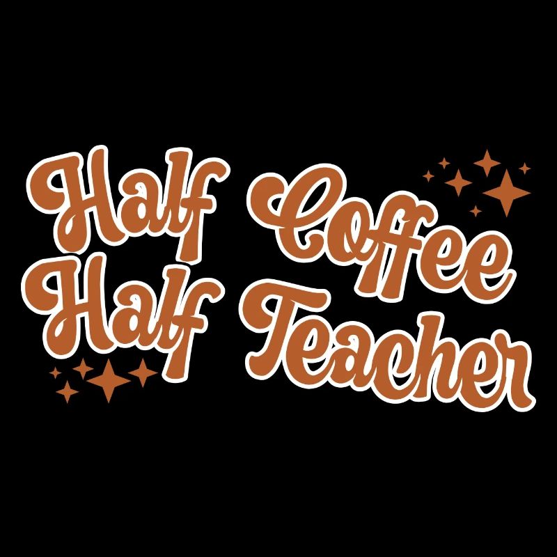 Vintage Half Coffee Half Teacher Drôle De Professeur