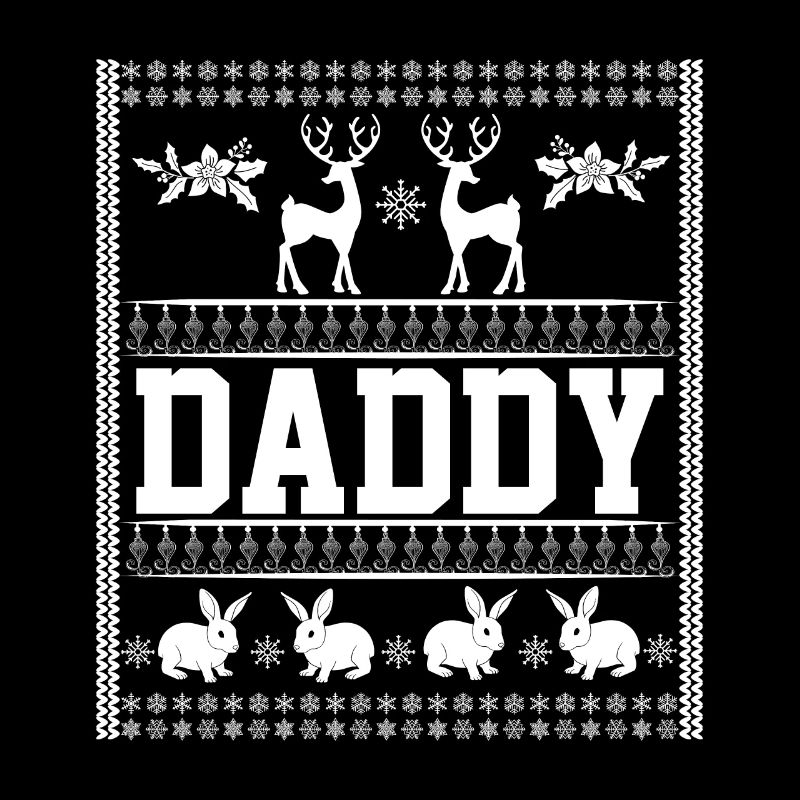 This Is My Ugly Christmas Design For Daddy