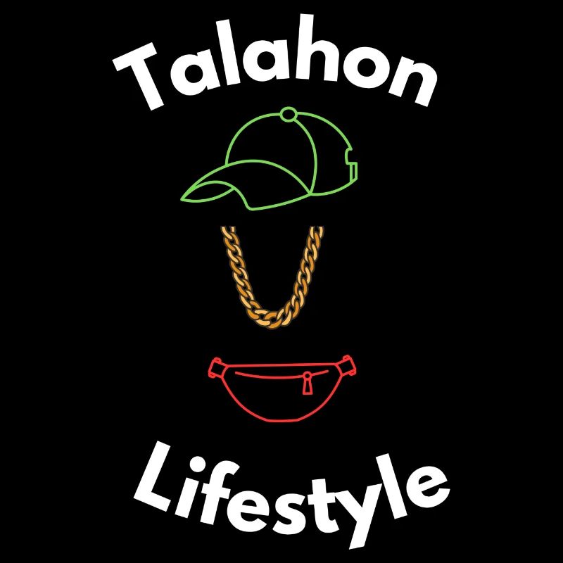 Talahon LIfestyle