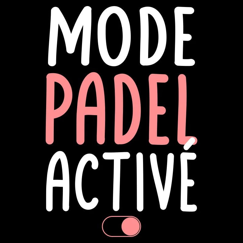 Mode Padel activé - Idée cadeau