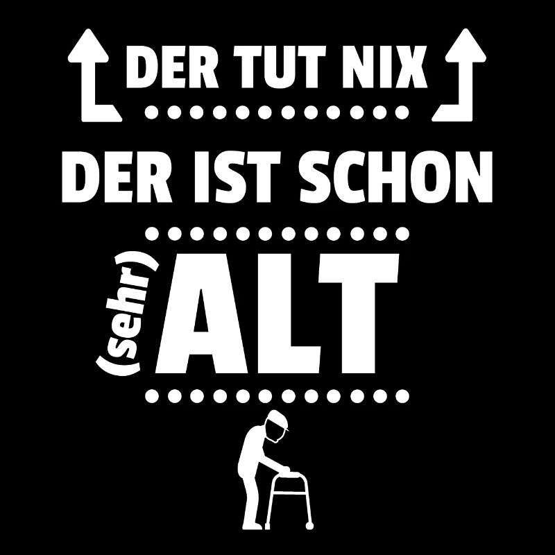 Alter Spruch Älter Werden Lustig Geburtstag Idee
