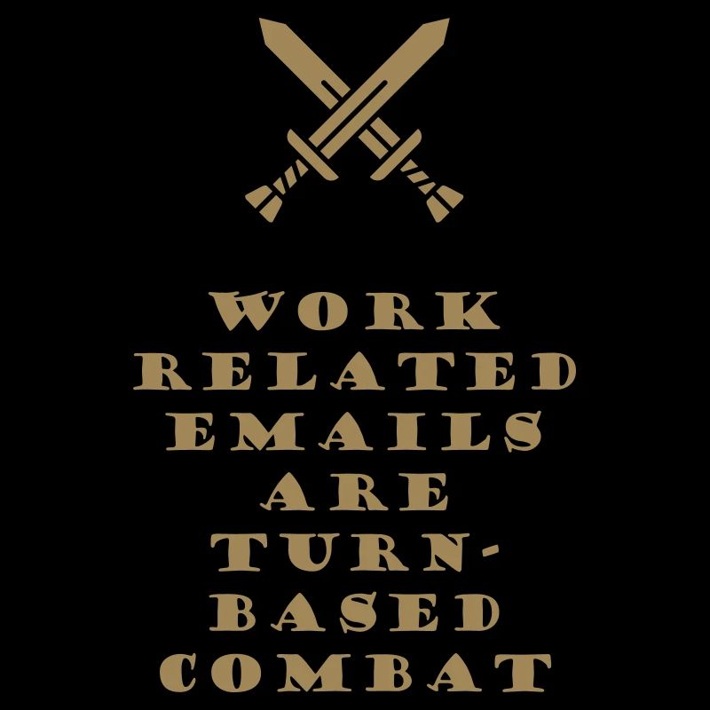Work Mails are Turn-Based Combat