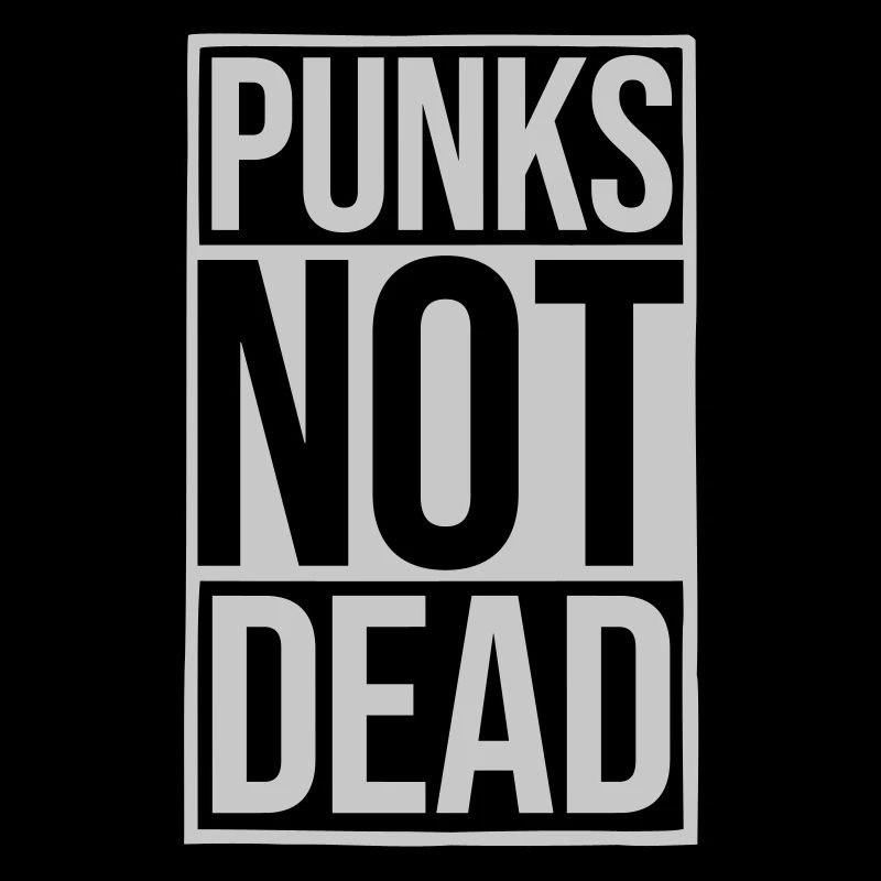 punks not dead Zitat