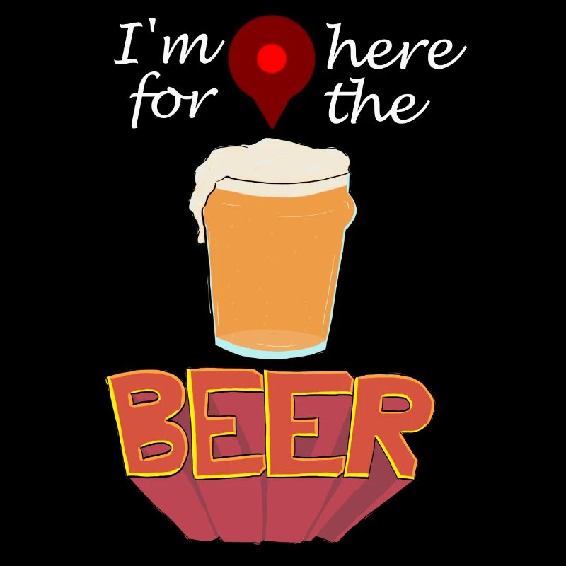 I'm here for the beer
