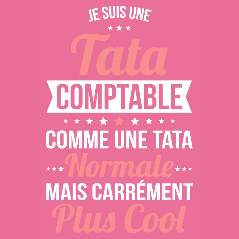 Tata comptable comme une tata normale plus cool