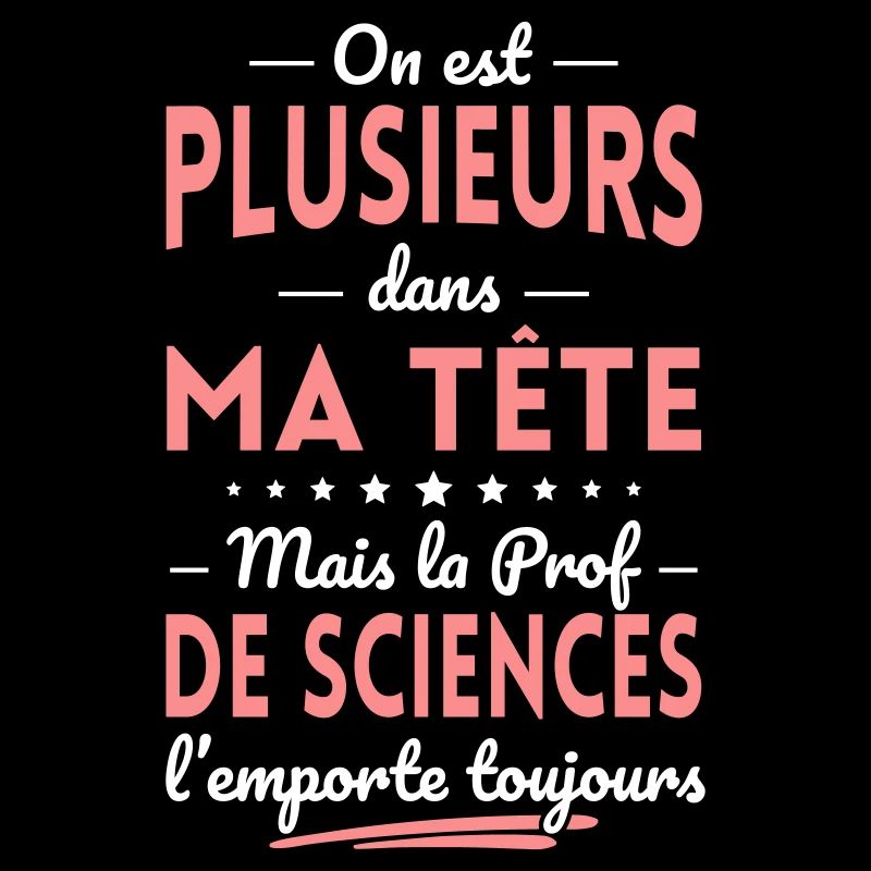 Plusieurs dans tête la Prof de Sciences l'emporte