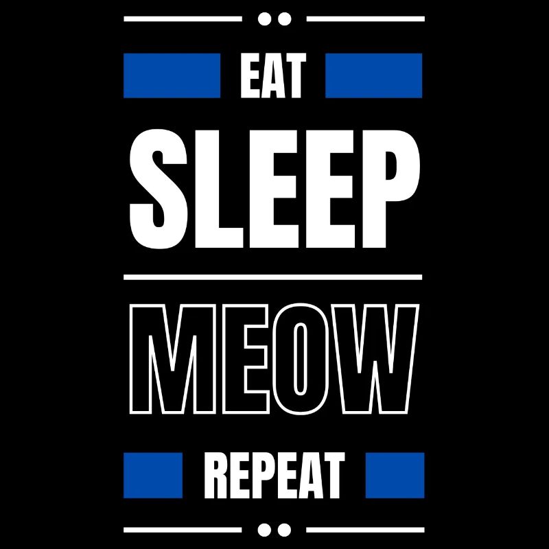 eat sleep meow cat repeat geschenk idee katze