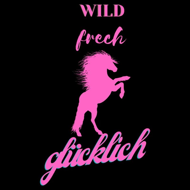 wild frech glücklich