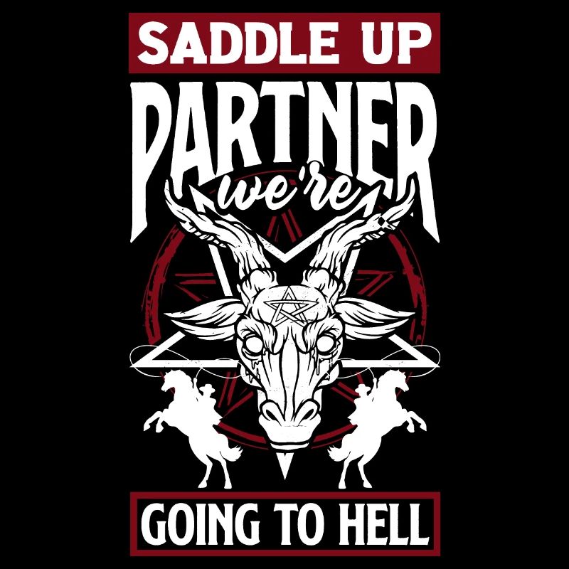Saddle up, partner, we're going to hell Dark