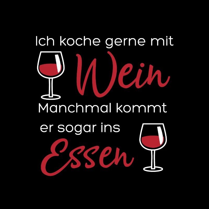 Ich koche gerne mit Wein. Manchmal kommt er sogar