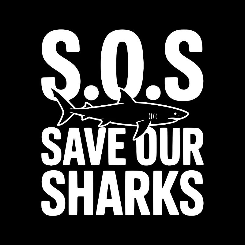 S.O.S Save Our Sharks