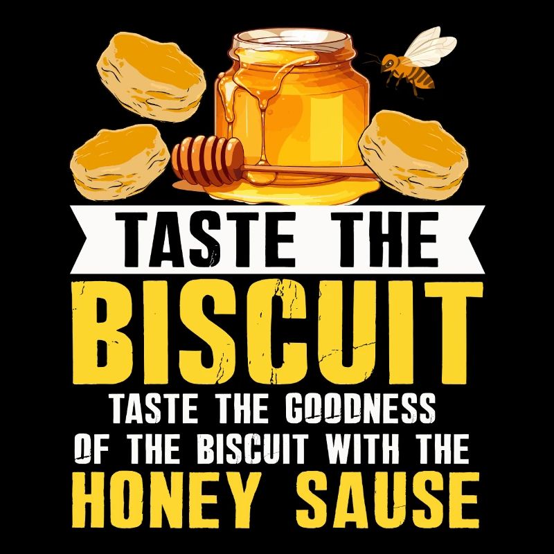 Honey Biscuit Slogan Tee