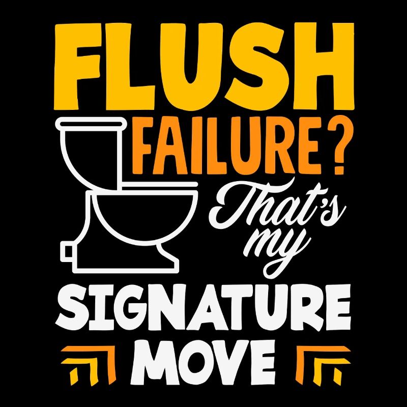 Toilet Clogging Master Funny