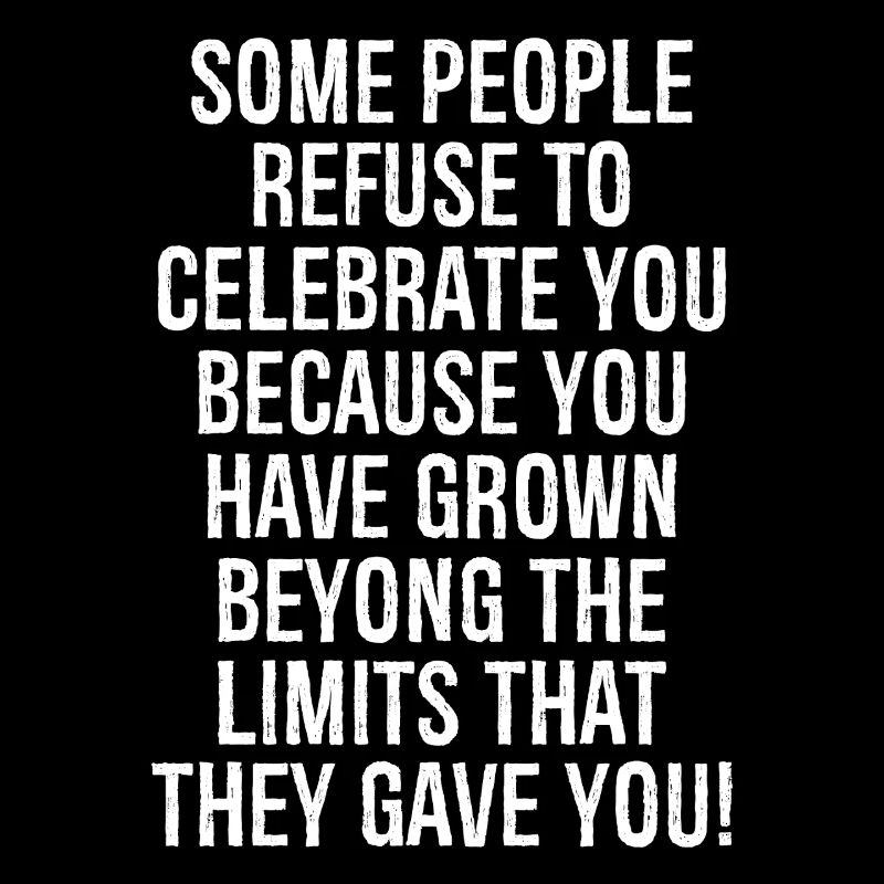 Certaines personnes refusent de te célébrer parce que tu