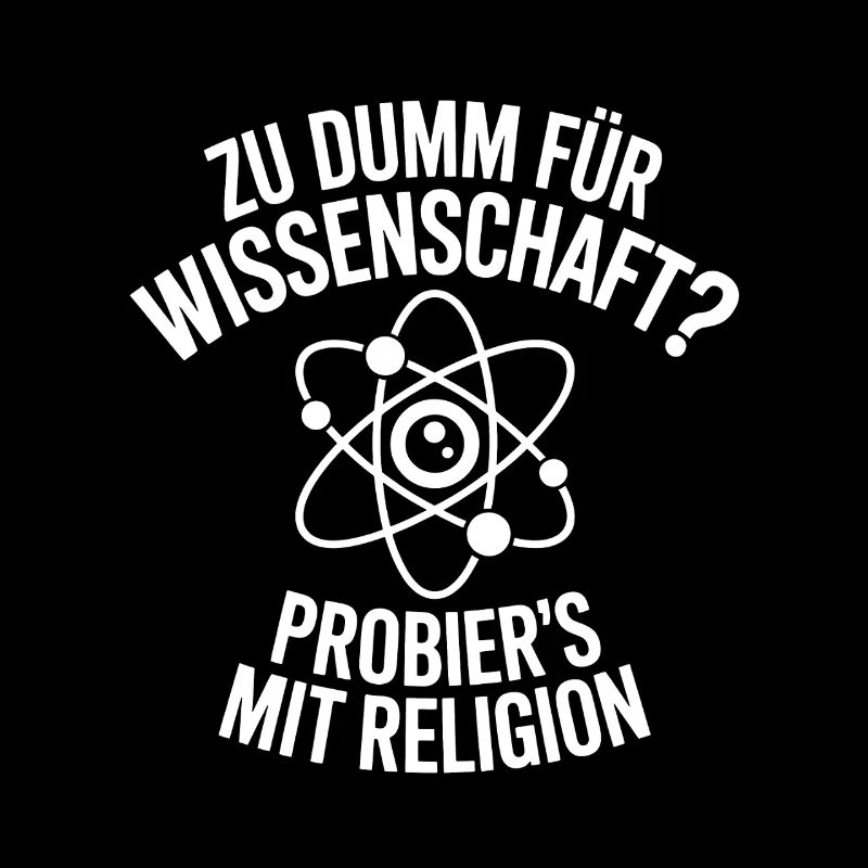 Atomwitz: Wissenschaft vs Religion